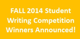 Fall 2014 Student Writing Competition Winners Announced