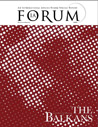 IA Forum Special Report: The Balkans
