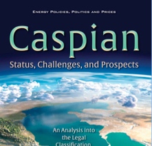 Announcing New Book - Caspian: Status, Challenges, Prospects